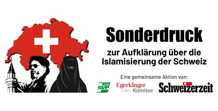Sonderdruck zur Aufklärung über die Islamisierung der Schweiz (Frühling 2025)